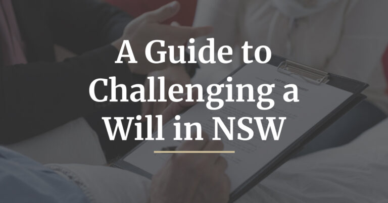 A Guide to Challenging a Will in NSW-blog-img