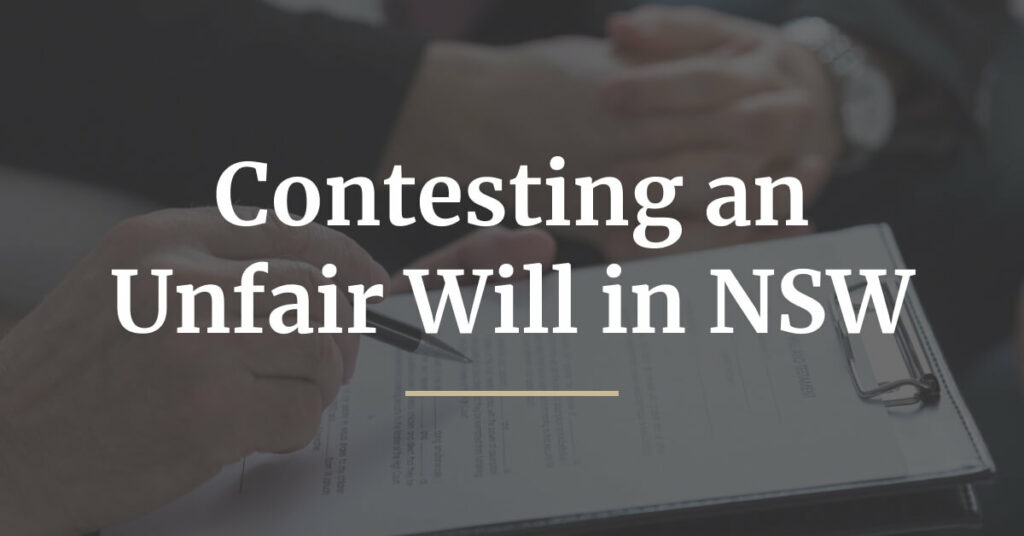 Contesting an Unfair Will in NSW-blog-featured-img