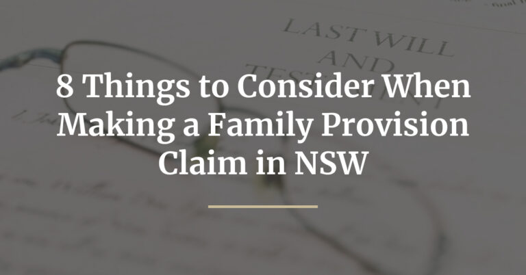 8 Things to Consider When Making a Family Provision Claim in NSW-blog-img